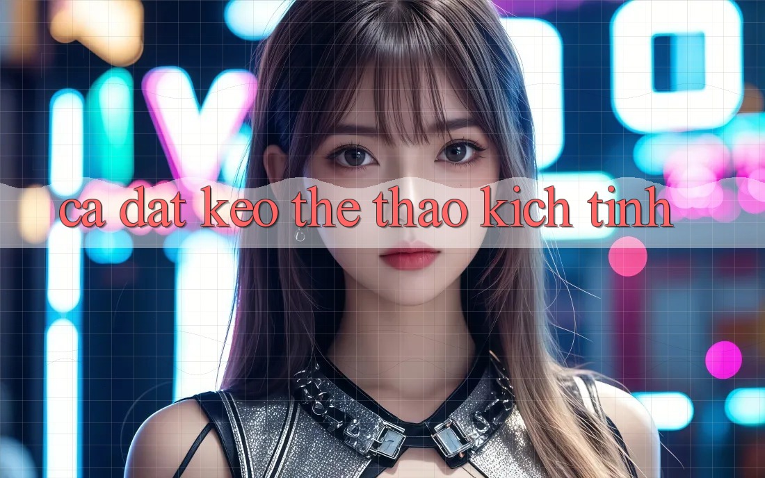 Cá Đặt kèo thể thao Kịch Tính Cá Đặt kèo thể thao Kịch Tính
