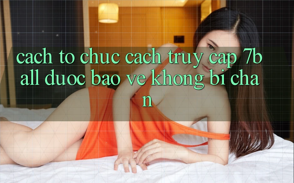 Cách tổ chức Cách Truy Cập 7ball Được bảo vệ Không Bị Chặn Cách tổ chức Cách Truy Cập 7ball Được bảo vệ Không Bị Chặn