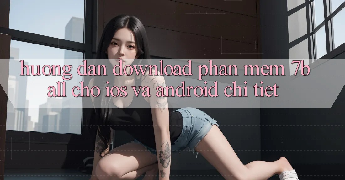 Hướng Dẫn Download Phần mềm 7ball Cho iOS Và Android Chi Tiết
