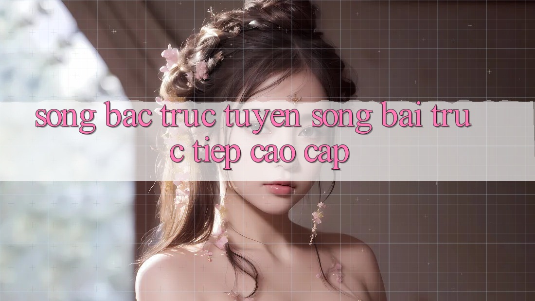 Sòng Bạc Trực Tuyến Sòng bài trực tiếp Cao cấp