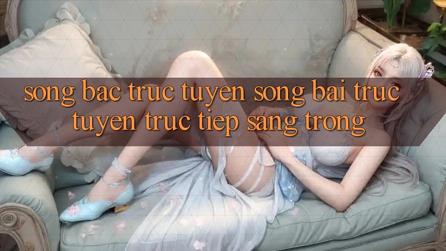 Sòng Bạc Trực Tuyến Sòng bài trực tuyến trực tiếp Sang trọng