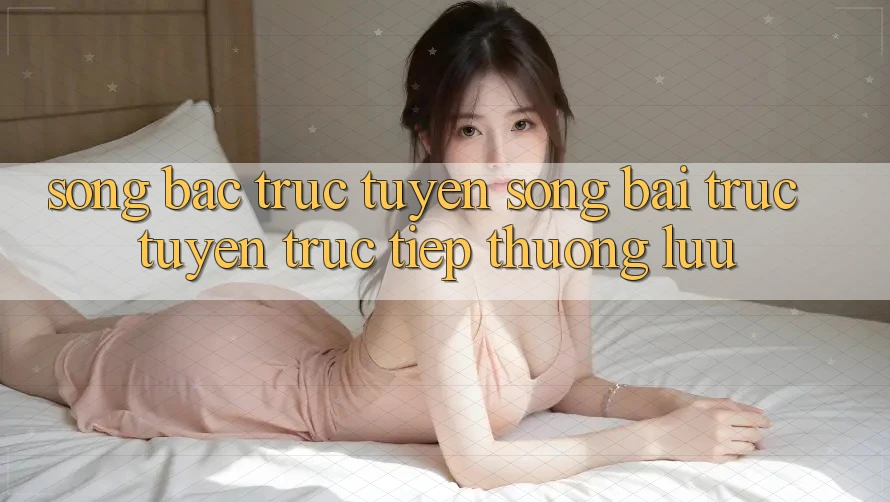 Sòng Bạc Trực Tuyến Sòng bài trực tuyến trực tiếp Thượng lưu