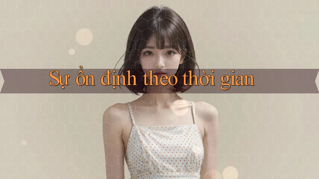 Sự ổn định theo thời gian Sự ổn định theo thời gian